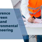 Difference Between Civil and Environmental Engineering