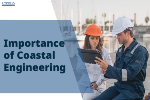 Importance of Coastal Engineering