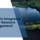 What-Is-Integrated-Water-Resource-Management-1
