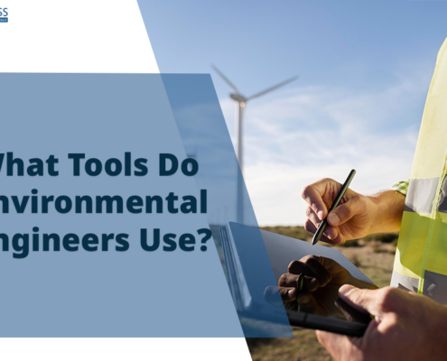 What Tools Do Environmental Engineers Use
