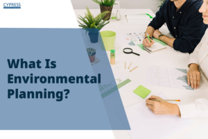 What Is Environmental Planning