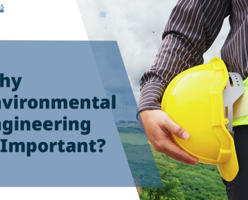Why Environmental Engineering Is Important